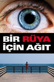 Bir Rüya İçin Ağıt