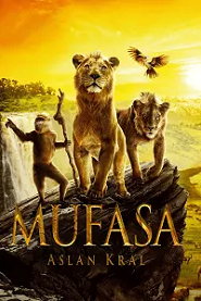 Mufasa: Aslan Kral